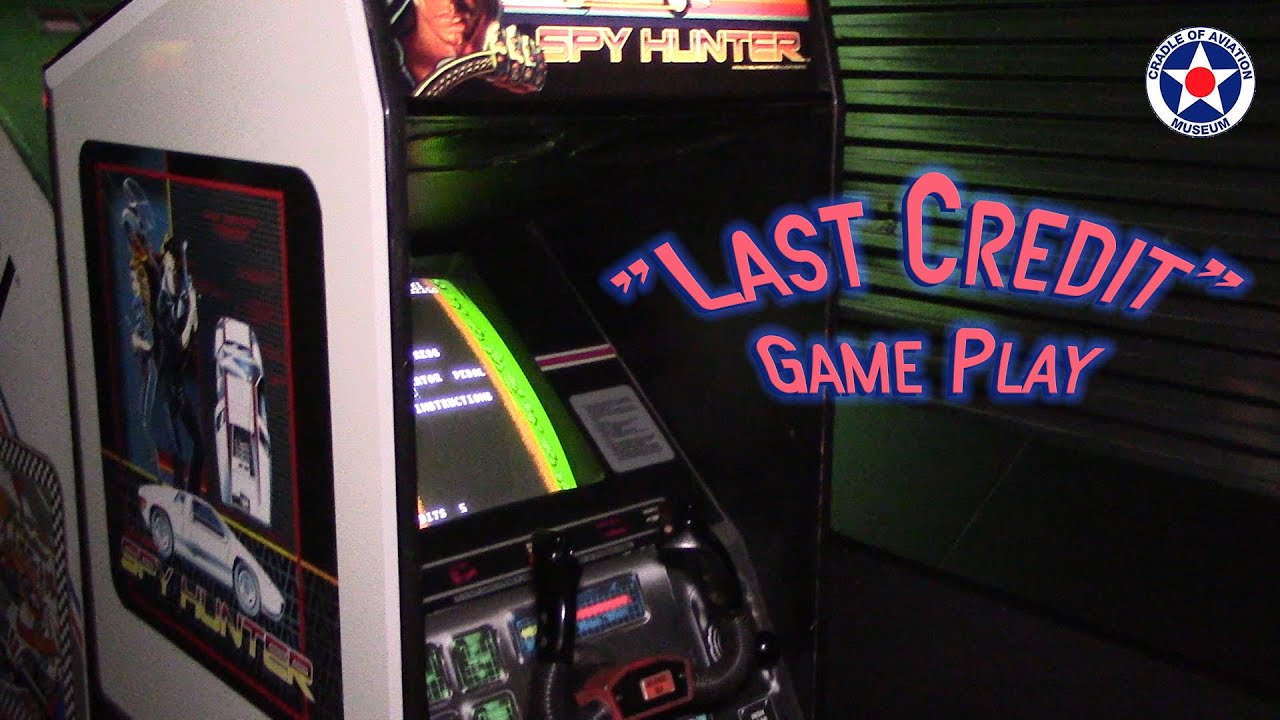 Last Credit "Spy Hunter" Cradle of Aviation Arcade Age exhibit