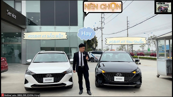 Đánh giá chi tiết xe accent hatchback 2023 năm 2024