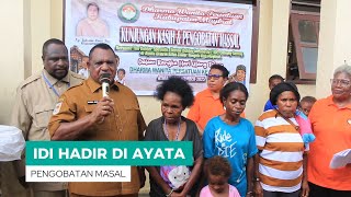 Ikatan Dokter Indonesia Tegaskan : Wilayah Konflik Bukan Berarti Membatasi Kita Untuk Pelayanan.