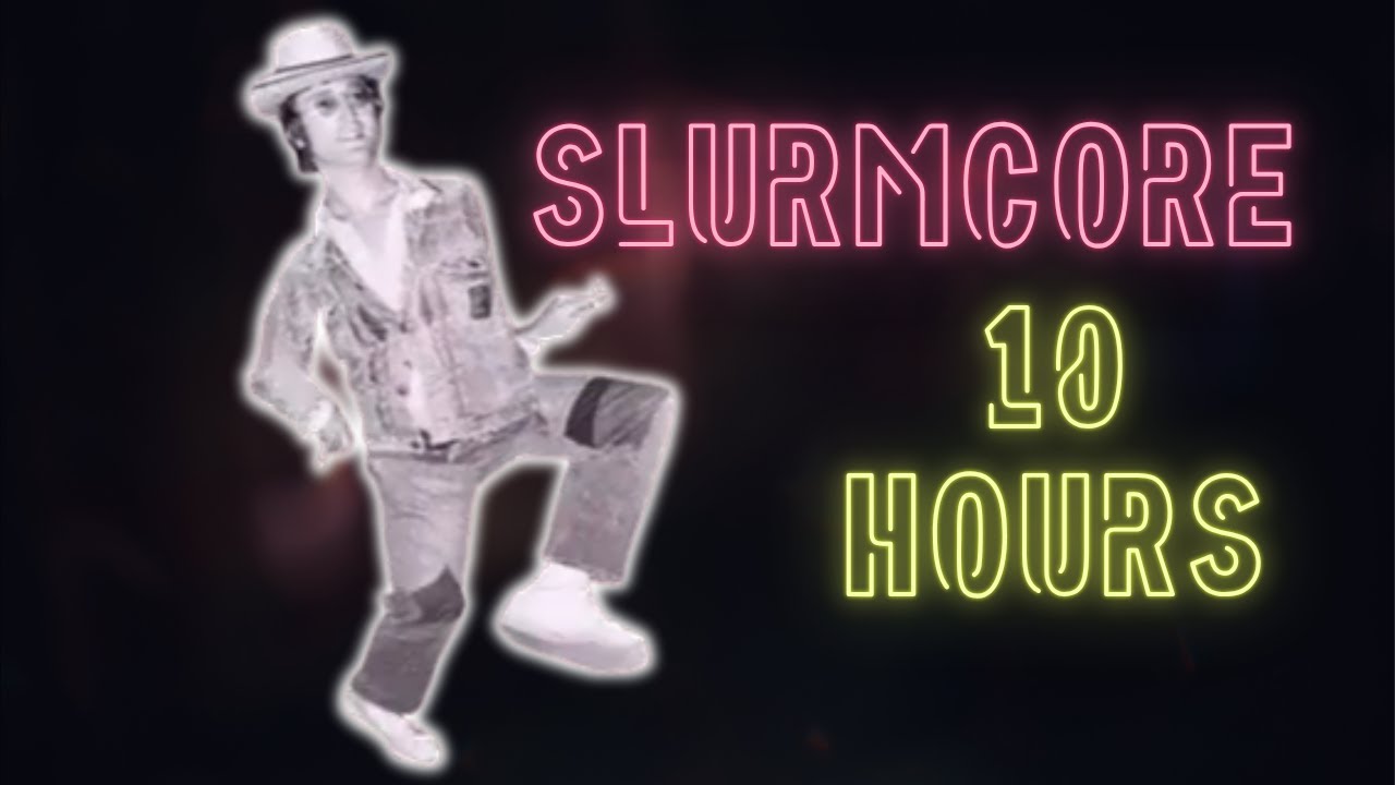 Slurmcore 10 Hours
