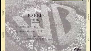 Babble - Tribe (Album Edit)