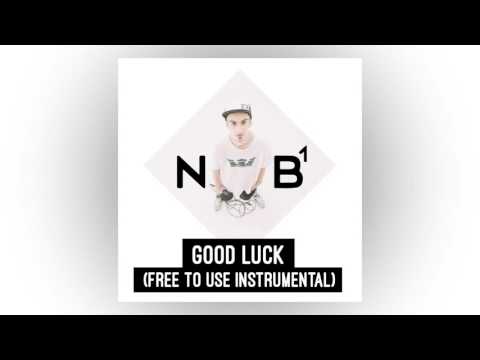 NB - Good Luck (Free to use instrumental)