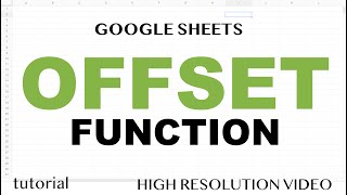 OFFSET Function - Google Sheets