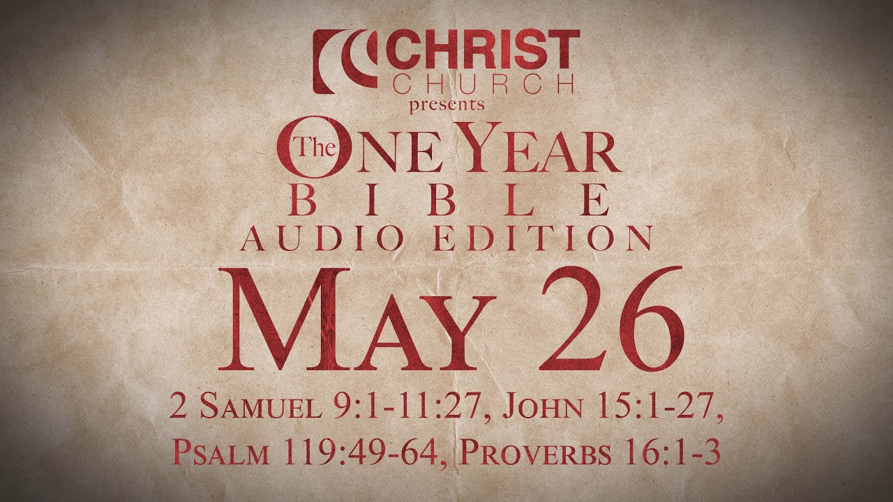 May 26 One Year Bible Audio Edition YouTube may-26-one-year-bible-audio-edition-youtube