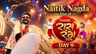 LIVE: DAY 9 | Raas Rang Thane 2026 | Naitik Nagda & N2 Band