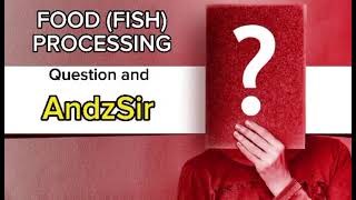 Food (Fish) Processing
