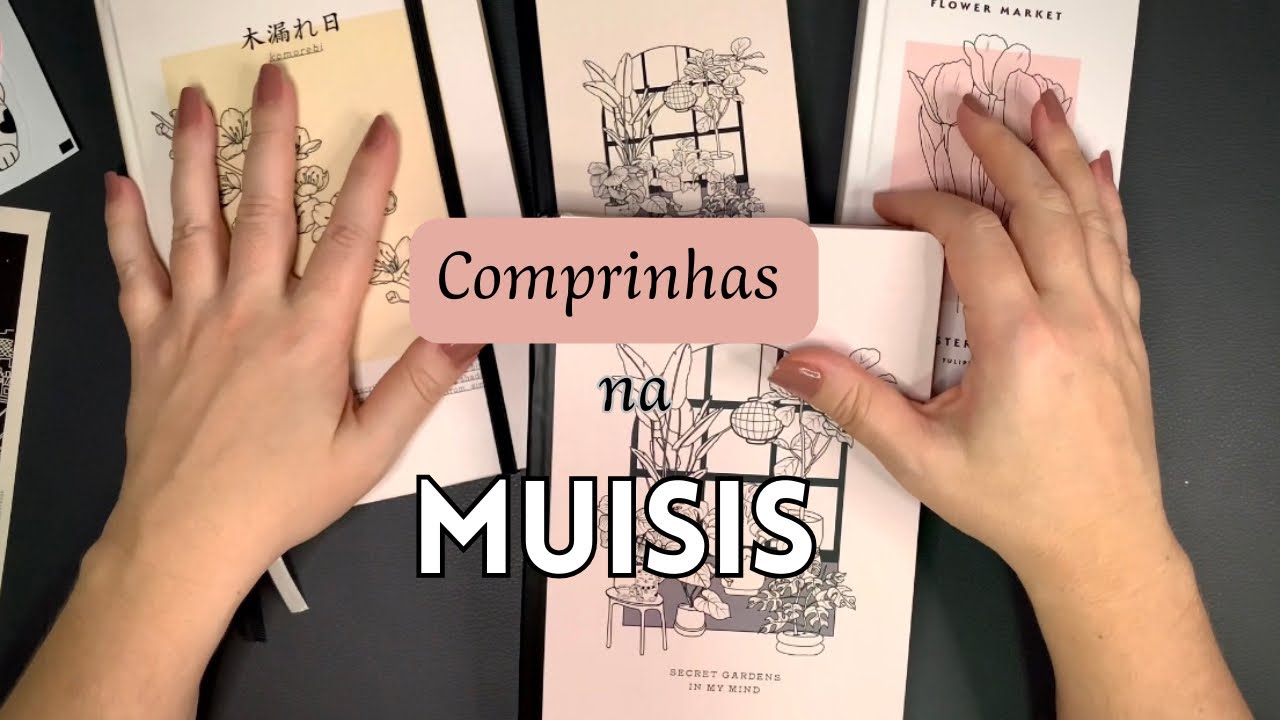 Comprinhas de cadernetas na Muisis | Papelaria | Criatividade