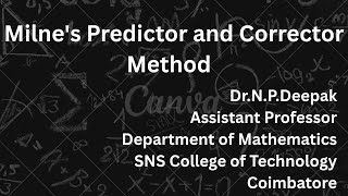 Milne's Predictor and Corrector Method | Statistics and Numerical Methods| SNS Institutions