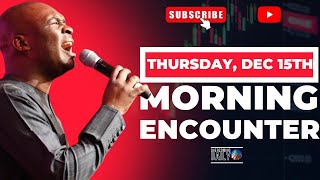 Download Lagu [THURSDAY DEC 15TH] MORNING SUPERNATURAL ENCOUNTER WITH THE WORD OF GOD | APOSTLE JOSHUA SELMAN