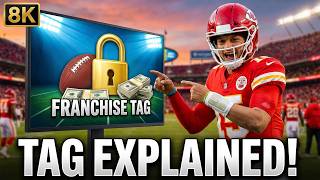 How Does the NFL Franchise Tag Work?