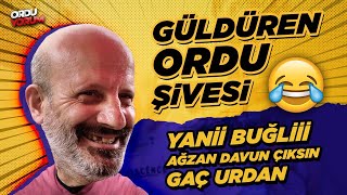 ''Dersimiz Orduca'' GÜLDÜREN ORDU ŞİVESİ #SoruYorum 6