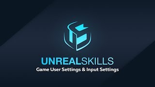 Unreal Еngine уроки - Настройки игры и переназначение клавиш