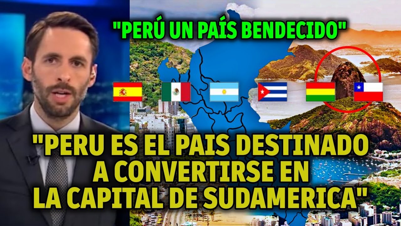 PERÚ EL PAÍS DESTINADO A CONVERTIRSE EN LA CAPITAL DE SUDAMÉRICA