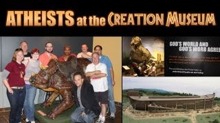 Atheists at the Creation Museum