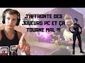 Jaffronte des joueurs pc et a tourne mal 