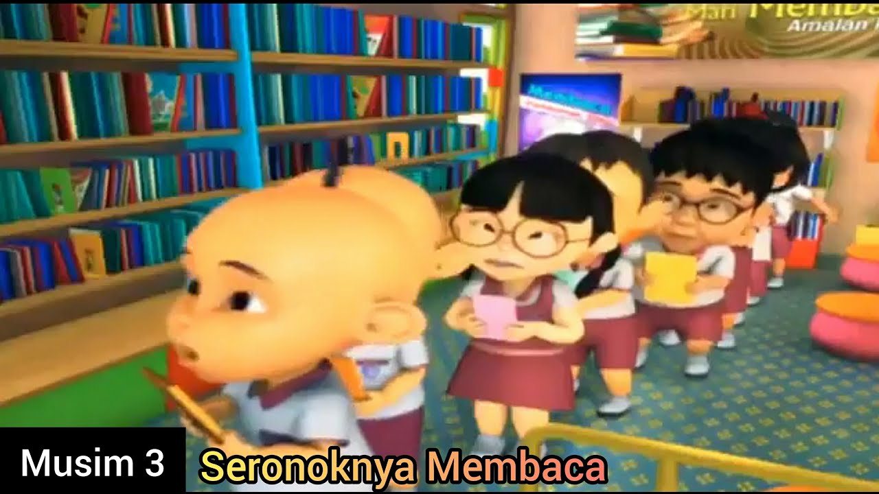 Upin  Ipin Musim 3  Seronoknya Membaca