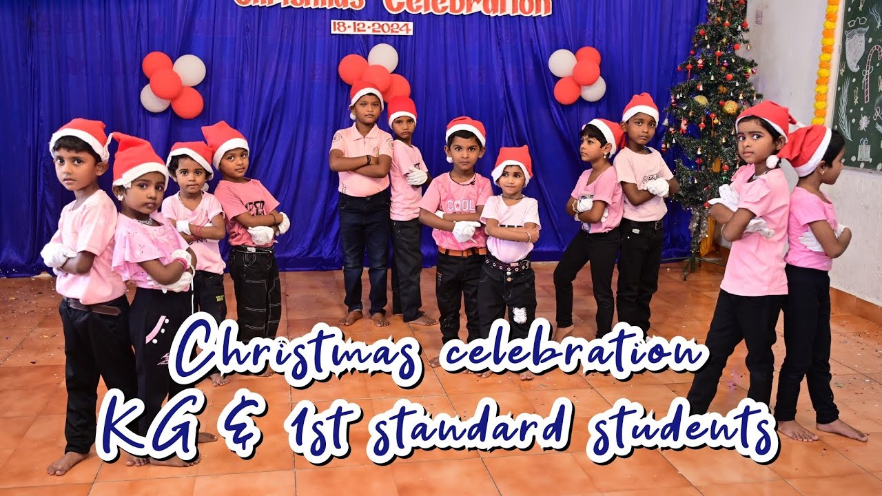 christmas celebration kg & 1st standard dance - YouTube