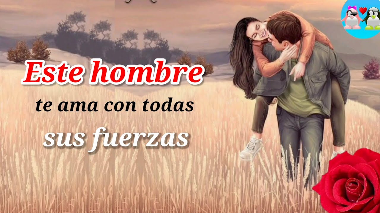 Este HOMBRE te AMA con todas sus fuerzas ( no llores al sentir tanto ...