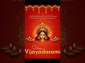 Happy Dussehra