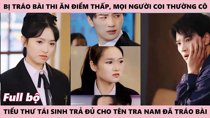 Tiểu Thư Được Quay Về Kiếp Trước Nên Quyết Tâm Đặt Nguyện Vọng Đại Học Để Không Bị Tra Nam Tráo Bài
