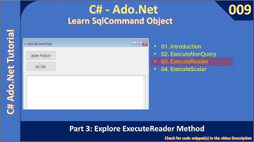 SqlCommand | Part 3 - ExecuteReader Exaample | Ado Net Tutorial #009