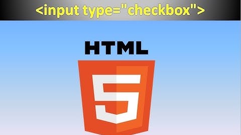 HTML Checkboxes: How to use input type="checkbox"