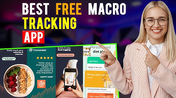 Best Free Macro Tracking Apps: iPhone & Android (Which is the Best Macro Tracking App?)