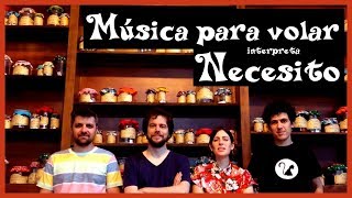 Video thumbnail of "Música para Volar - Necesito (Sui Generis)"