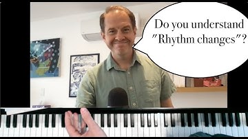 First Lesson on Rhythm Changes