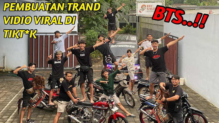 BTS PEMBUATAN TRAND VIDIO YANG VIRAL DITIKT*K