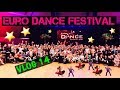 Euro Dance Festival 2018 - Follow us around