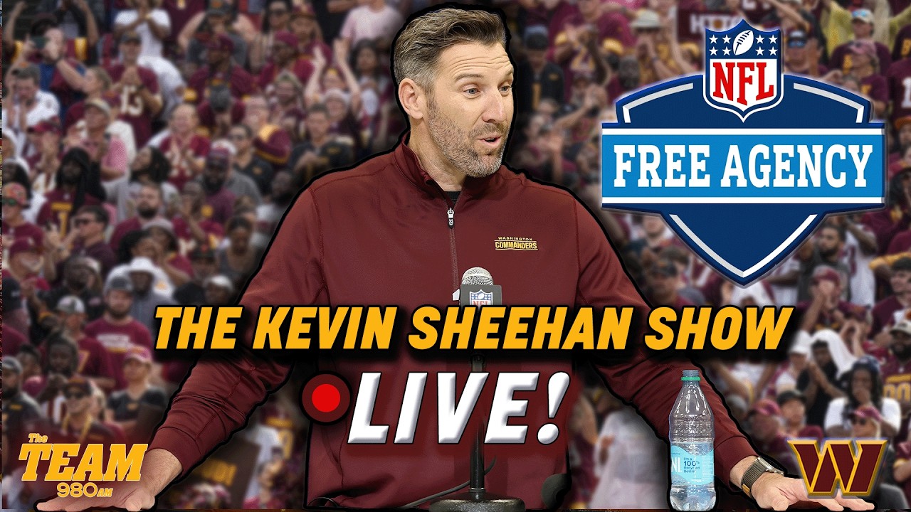 Commanders Free Agency Updates & Signings! | The Kevin Sheehan Show LIVE!