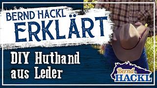 DIY Hutband aus Leder: Günstig und einfach selbst gemacht | Bernd Hackl erklärt! 🐴