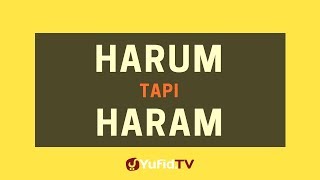Harum tetapi Haram - Poster Dakwah Yufid TV
