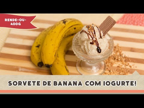 Sorvete de Banana com Iogurte - Receitas de Minuto EXPRESS #75
