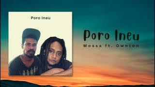 Mossa - Poro Ineu ft. Ownton