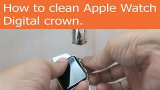 The easiest way to clean your apple watch's digital crown recommended
by apple. you can it yourself with water, yes water!. don't worry
watch is ...