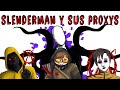 SLENDERMAN Y SUS PROXYS | Draw My Life