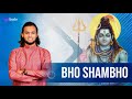 Bho shambho  sridhar sena  lord shiva  kudo spiritual