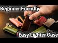 The Process of Making an Easy Leather Lighter Case