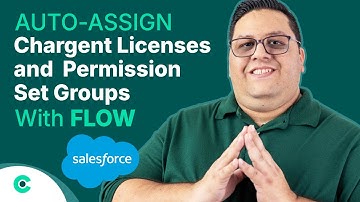 SALESFORCE FLOW: Auto-Assign Chargent Licenses with Flow