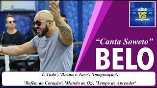 Belo Canta Soweto / VS Samba e Pagode