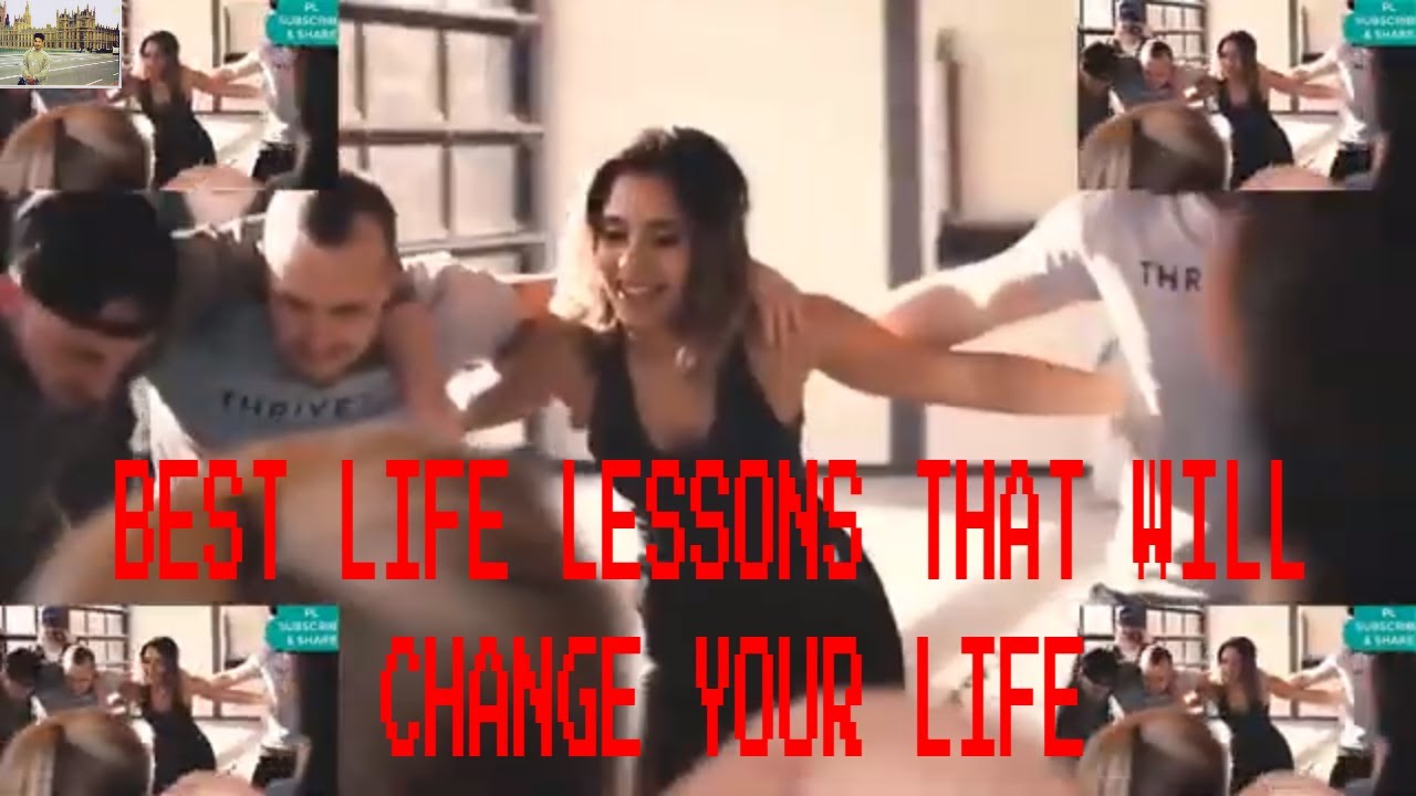 BEST AND TRUE LIFE LESSONS THAT WILL CHANGE YOUR LIFE - YouTube