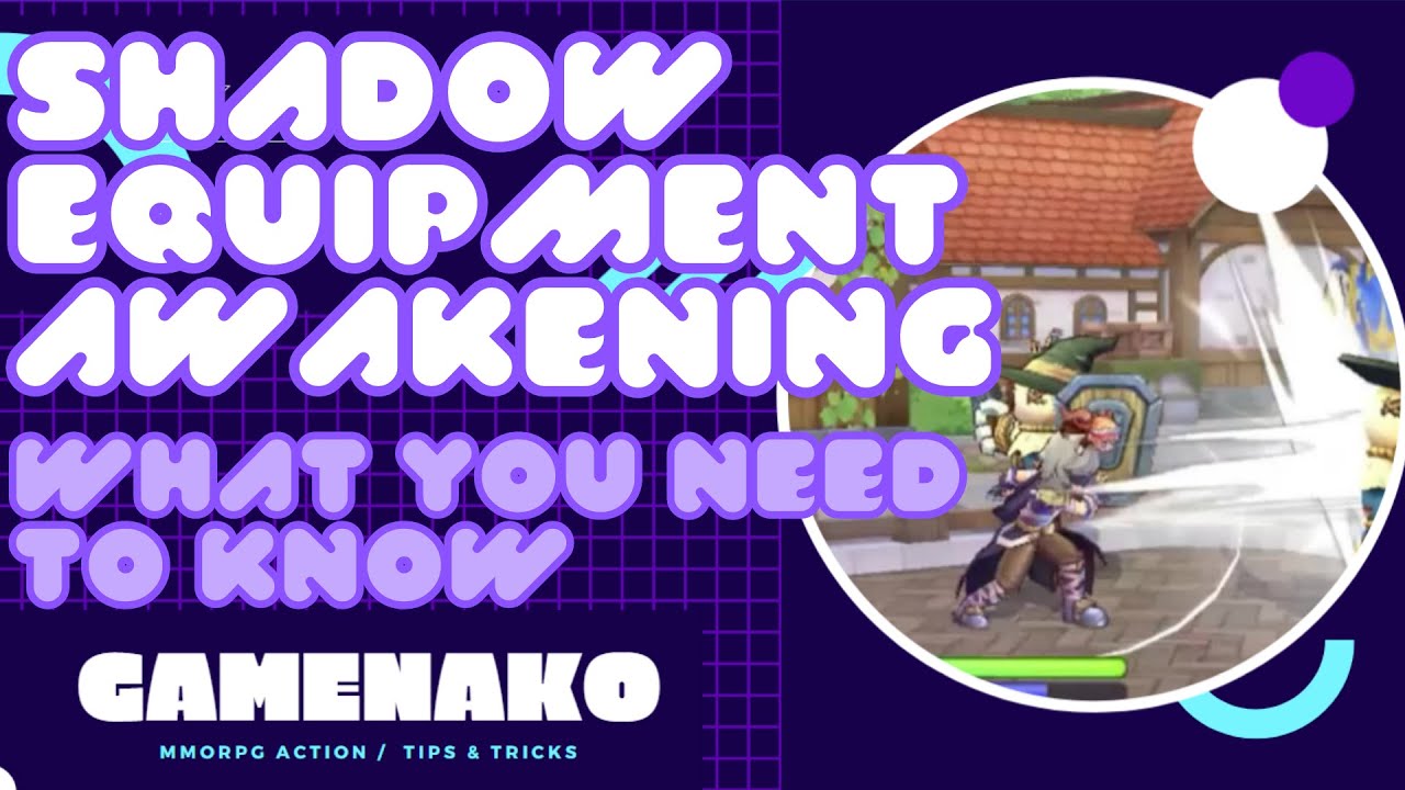 Shadow Equipment Awakening | What You Need to Know - YouTube