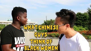 Do Chinese Guys Like Black Girls?