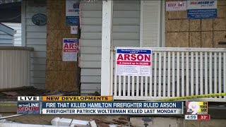 Hamilton fire that killed firefighter Patrick Wolterman ruled arson Information