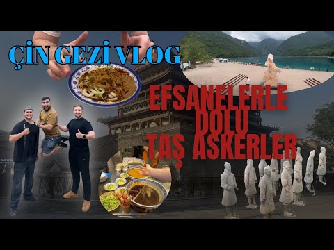 ÇİN'DE GEZİ VLOG | TAŞ ASKERLER | MÜSLÜMANLAR CADDESİ | MUHTEŞEM GÖL