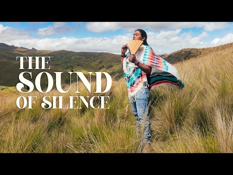 The Sound Of Silence Official Video Panflute Quenacho Toyos Sampoña For Carlos Salazar The Sound Of Silence Official Video Panflute Quenacho Toyos Sampoña For Carlos Salazar