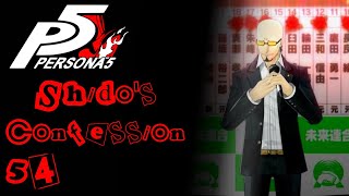 [54] Shidos Confession | Lore Hunter Plays Persona 5 Royal