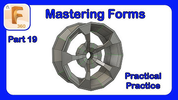 Fusion 360 Form Mastery - Part 19 - Form Modeling a Car Rim